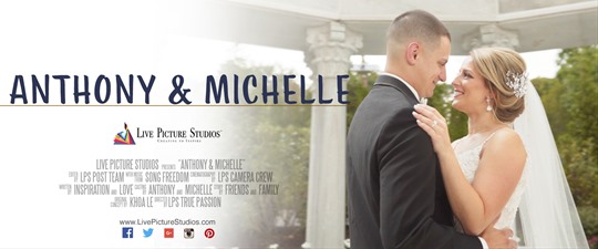 Anthony and Michelle Wedding Highlight
