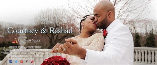Courtney and Rashad Wedding Highlight