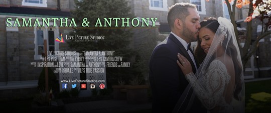 Samantha and Anthony Wedding Highlight