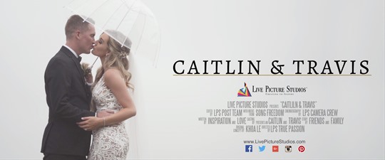 Caitlin and Travis Wedding Highlight
