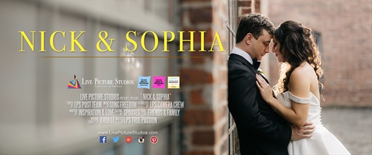 Nick and Sophia Wedding Highlight