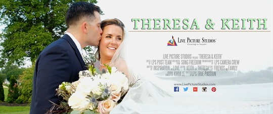 Theresa & Keith Wedding Highlight