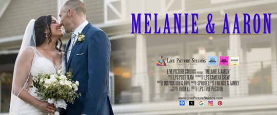 Melanie and Aaron Wedding Highlight