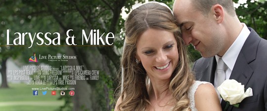 Laryssa and Mike Wedding Highlight