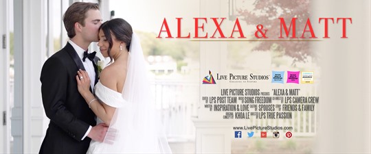 Alexa and Matt Wedding Highlight