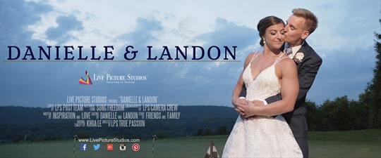 Danielle and Landon Wedding Highlight