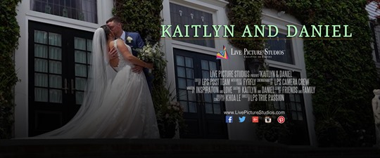 Kaitlyn and Daniel Wedding Highlight