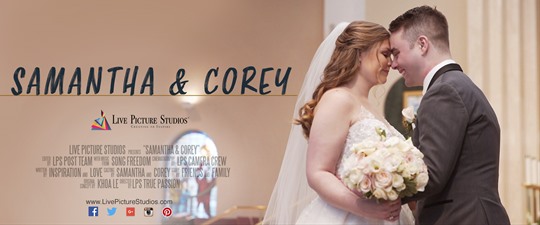 Samantha and Corey's Wedding Highlight