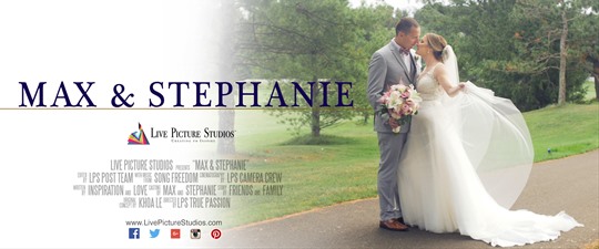 Stephanie and Max Wedding Highlight