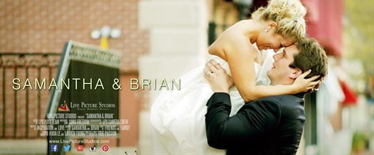 Brian and Samantha Wedding Highlights