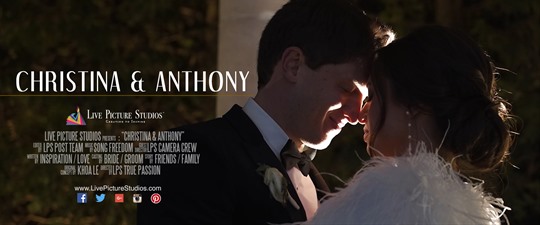 Christina & Anthony Wedding Highlight