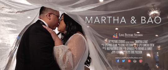 Martha and Bao Wedding Highlight