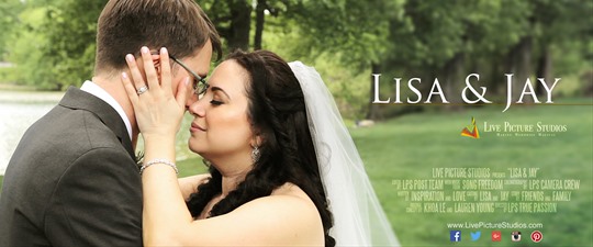 Lisa and Jay Wedding Highlight