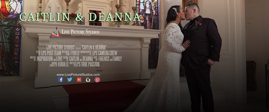 Caitlin and Deanna Wedding Highlight
