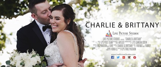 Charlie and Brittany Wedding Highlight