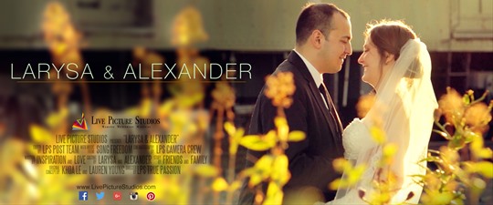Alexander and Larysa Wedding Highlights