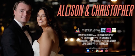 Allison and Christopher Wedding Highlight