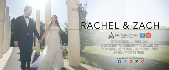 Rachel and Zach Wedding Highlight
