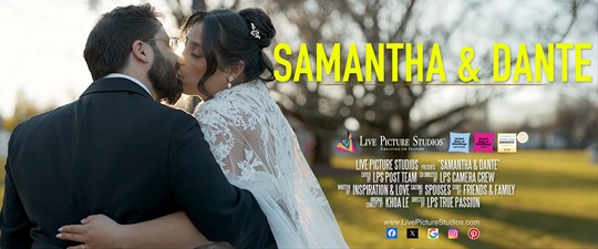 Samantha and Dante Wedding Highlight