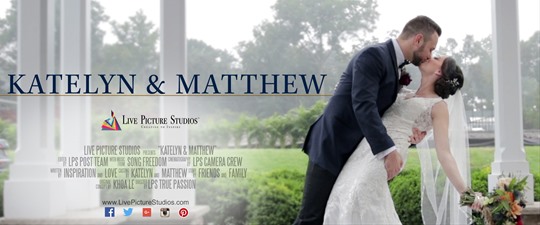 Katelyn and Matthew Wedding Highlight