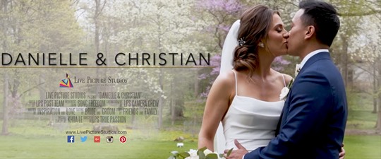 Danielle and Christian Wedding Highlight