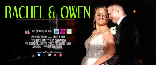 Rachel and Owen Wedding Highlight