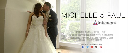 Michelle and Paul Wedding Highlight