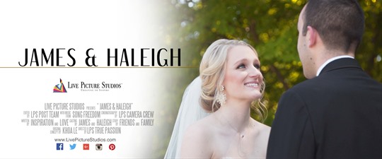 James & Haleigh Wedding Highlight