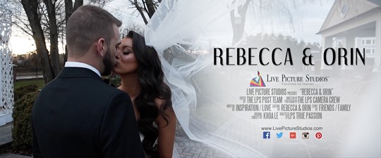 Rebecca & Orin Wedding Highlight