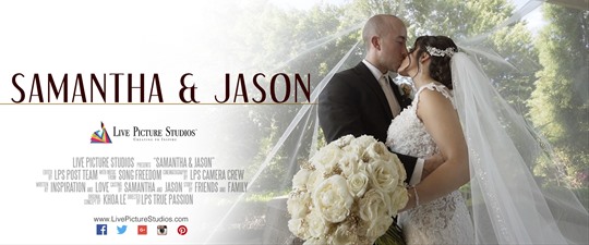 Samantha and Jason Wedding Highlight
