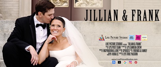 Jillian and Frank Wedding Highlight