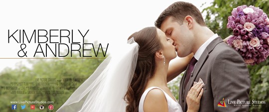 Kimberly and Andrew Wedding Highlight