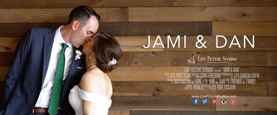 Jami and Dan Wedding Highlight