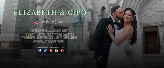 Elizabeth and Ciro Wedding Highlight