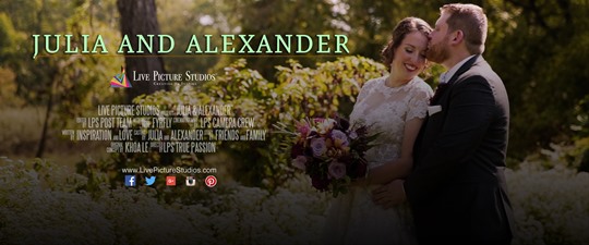 Julia and Alexander Wedding Highlight