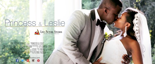 Leslie and Princess Wedding Highlights