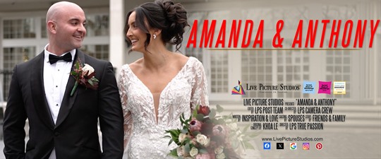 Amanda and Anthony Wedding Highlight