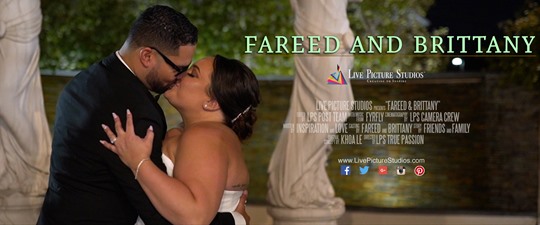Fareed and Brittany Wedding Highlight