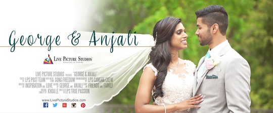 George and Anjali Wedding Highlight