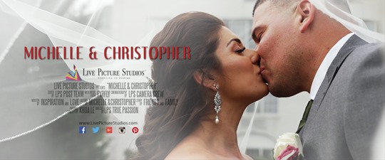 Michelle and Christopher Wedding Highlight