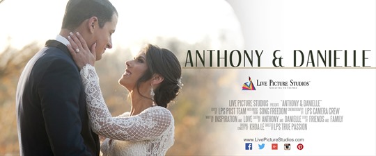 Anthony and Danielle Wedding Highlight