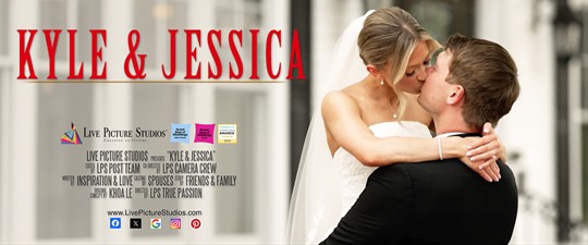 Kyle and Jessica Wedding Highlight
