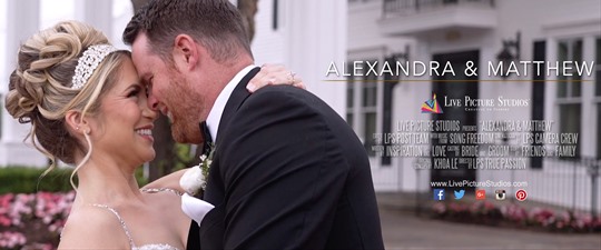 Alexandra & Matthew Wedding Highlight