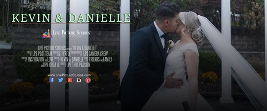 Kevin and Danielle Wedding Highlight