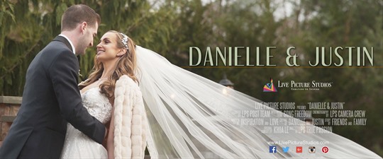 Danielle & Justin Wedding Highlight