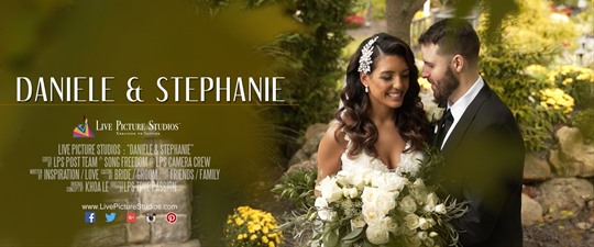 Daniele & Stephanie Wedding Highlight