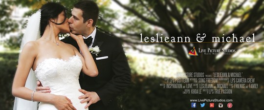 Leslieann and Michael Wedding Highlight