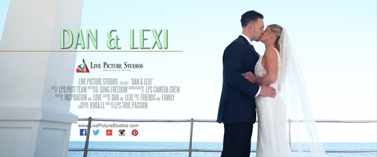 Dan & Lexi Wedding Highlight