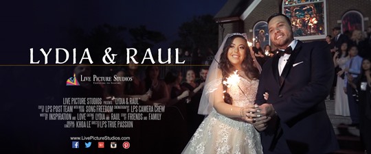 Lydia and Raul Wedding Highlight