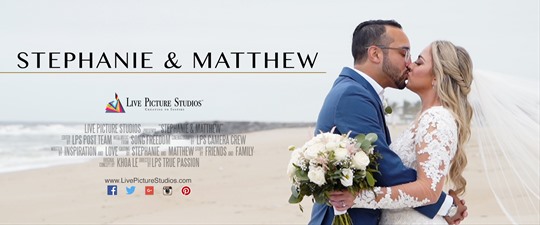Stephanie & Matthew Wedding Highlight